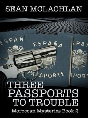 cover image of Three Passports to Trouble